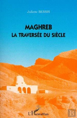 Bertrand.pt - Maghreb, La Traversée Du Siècle