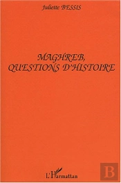 Maghreb, Questions D'Histoire
