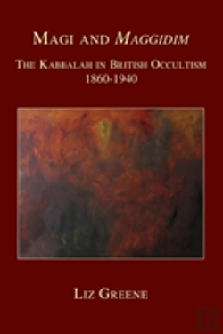Bertrand.pt - Magi And Maggidim: The Kabbalah In Briti
