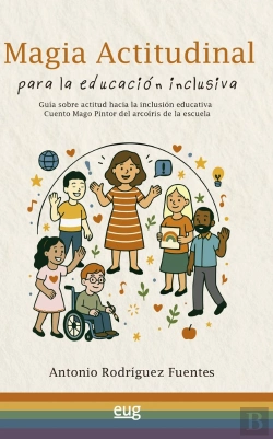 Bertrand.pt - Magia Actitudinal Para La Educacion Inclusiva