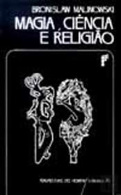 Magia, Ciência e Religião