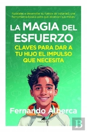 Magia Del Esfuerzo, La
