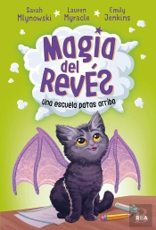 Magia Del Revés 1. Una Escuela Patas Arriba