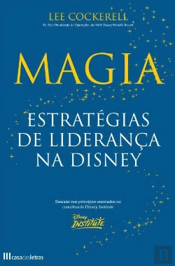 Bertrand.pt - Magia - Estratégias de Liderança na Disney