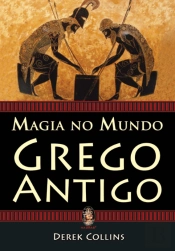 Magia no Mundo Grego Antigo