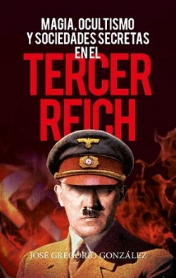 Bertrand.pt - Magia, Ocultismo Y Sociedades Secretas En El Tercer Reich