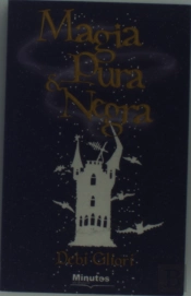 Magia Pura e Negra