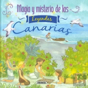 Magia Y Misterio De Las Leyendas Canarias