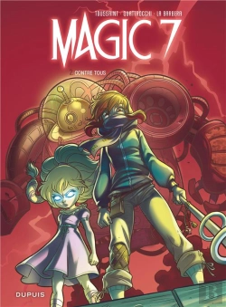 Bertrand.pt - Magic 7 Tome 2 : Contre Tous !