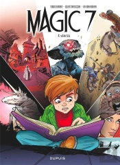 Magic 7 Tome 4 : Vérités