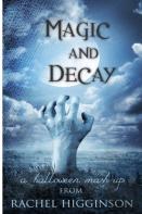 Magic And Decay