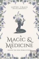 Magic And Medicine