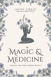 Magic And Medicine