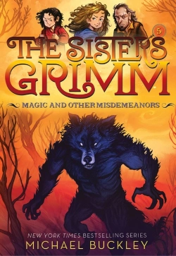 Bertrand.pt - Magic And Other Misdemeanors (The Sisters Grimm #5)