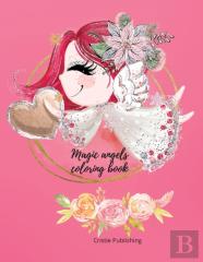 Magic Angels Coloring Book