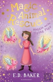 Magic Animal Rescue 4: Maggie And The Flying Pigs