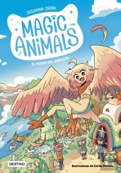 Magic Animals 1. El Poder Del Amuleto