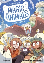 Magic Animals 10. El Cau De Les Àguiles