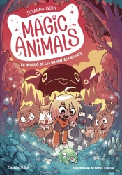 Magic Animals 2. La Invasio De Les Granotes Gegants