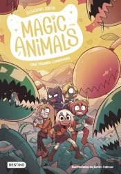 Magic Animals 8. Una Trampa Carnivora