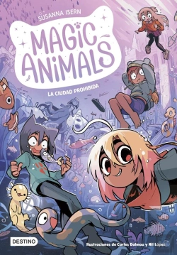 Bertrand.pt - Magic Animals 9. La Ciudad Prohibida