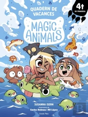 Magic Animals. Quadern De Vacances. 4t De Primaria