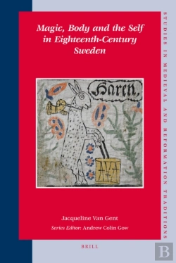 Bertrand.pt - Magic, Body And The Self In Eighteenth-Century Sweden