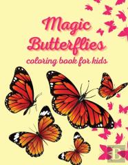 Magic Butterflies Coloring Book For Kids