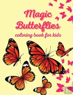 Bertrand.pt - Magic Butterflies Coloring Book For Kids
