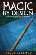 Magic By Design