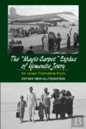 Magic Carpet Exodus Of Yemenite Jewry