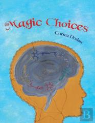 Magic Choices