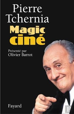 Bertrand.pt - Magic Ciné : Présenté Par Olivier Barrot
