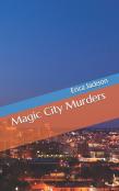Magic City Murders