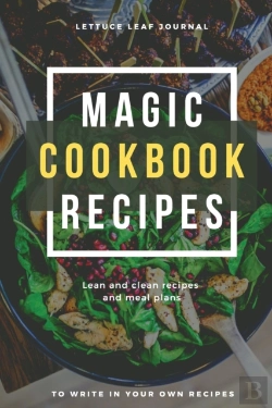 Bertrand.pt - Magic Cookbook Recipes Lettuce Leaf Journal Lean And Clean Recipes And Meal Plans To Write In