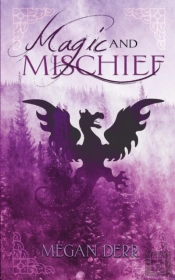 Magic & Mischief