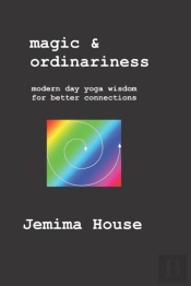 Magic & Ordinariness