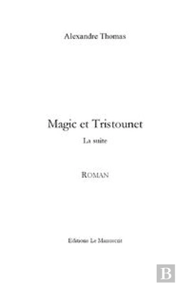 Bertrand.pt - Magic Et Tristounet