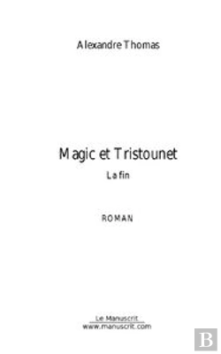 Bertrand.pt - Magic Et Tristounet. La Fin