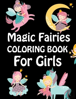 Bertrand.pt - Magic Fairies Coloring Book For Girls