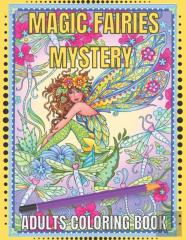 Magic Fairies Mystery Adults Coloring Book