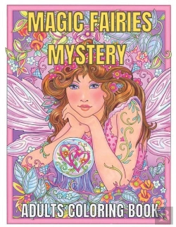 Bertrand.pt - Magic Fairies Mystery Adults Coloring Book