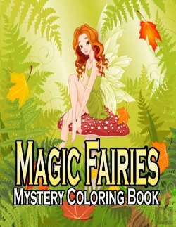 Bertrand.pt - Magic Fairies Mystery Coloring Book