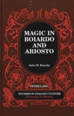 Bertrand.pt - Magic In Boiardo And Ariosto