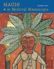 Magic In Medieval Manuscripts