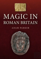 Magic In Roman Britain