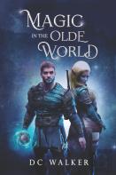 Magic In The Olde World