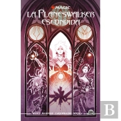 Magic La Planeswalker Escondida