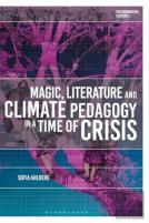 Magic, Literature And Climate Pedagogy In A Time Of Ecological Crisis