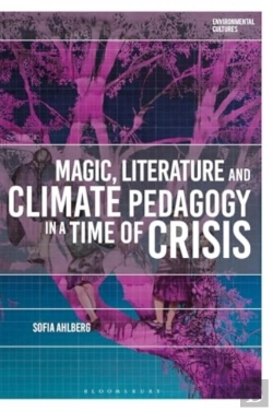 Bertrand.pt - Magic, Literature And Climate Pedagogy In A Time Of Ecological Crisis